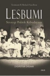 LESBUMI, STRATEGI POLITIK KEBUDAYAAN, CET.1, THN. 2018