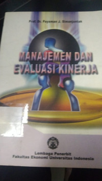 MANAJEMEN DAN EVALUASI KINERJA. TAHUN, 2005