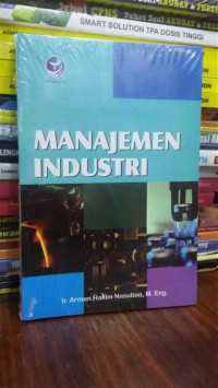 MANAJEMEN INDUSTRI, ED. 1, TAHUN 2006