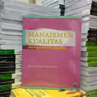 Image of MANAJEMEN KUALITAS : Perspektif Global