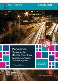 MANAJEMEN OPERASI DAN RANTAI PASOKAN, EDISI. 14, THN. 2015
