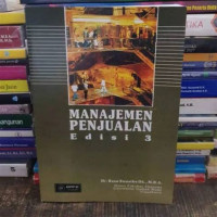 MANAJEMEN PENJUALAN. ED,3. TAHUN, 2001