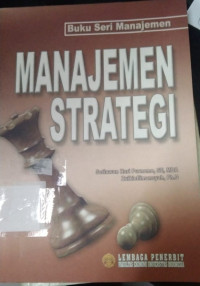 MANAJEMEN STRATEGI. ED, REVISI. TAHUN, 2007