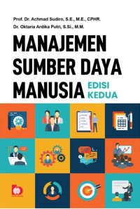 Image of Manajemen Sumber Daya Manusia, Ed. 2, cet. 1, tahun 2025