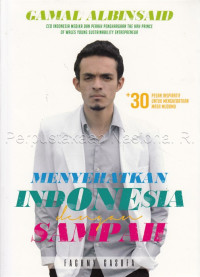 Menyehatkan Indonesia Dengan Sampah, tahun