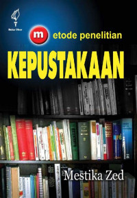 Metode Penelitian : KEPUSTAKAAN. CET, 5. TAHUN, 2018