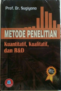 METODE PENELITIAN :  Kuantitatif, Kualitatif,  dan R & D: CET, 25, TAHUN,.2017