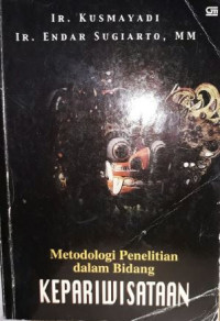 Image of Metodologi Penelitian dalam Bidang Kepariwisataan