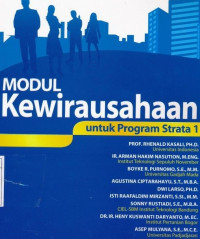 Modul Kewirausahaan :untuk program Strata 1. CET, 1. TAHUN, 2010