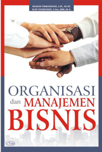 ORGANISASI DAN MANAJEMEN BISNIS Thn.2016