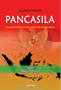 PANCASILA, PERFEKTIF KHALAYAK DAN SOSIAL MEDIA, CET. 1, THN. 2016