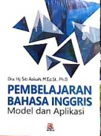 Image of Pembelajaran Bahasa Inggris: Model dan Aplikasi, Cet 1, Thn 2020
