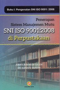 Penerapan Sistem Manajamen Mutu SNI ISO 9001:2008 TAHUN 2015