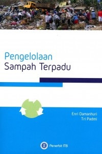 PENGELOLAAN SAMPAH TERPADU, EDISI 2, TAHUN. 2019
