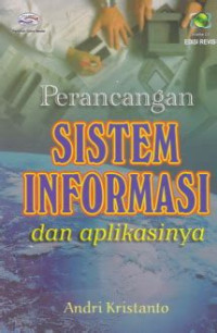 Perancangan Sistem Informasi dan Aplikasinya Ed. Revisi TH.2008