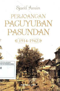 PERJOANGAN PAGUYUBAN PASUNDAN. CET, 1. TAHUN, 2013