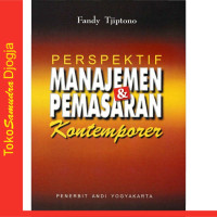 PERSPEKTIF MANAJEMEN DAN PEMASARAN KONTEMPORER. ED, 1. TAHUN, 2000