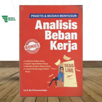 Image of Praktis & Mudah Menyusun ; Analisis Beban Kerja, cet. 1, tahun 2021