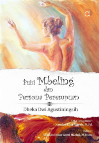 PUISI MBELING DAN PERSONA PEREMPUAN, CET. 1, TAHUN 2021