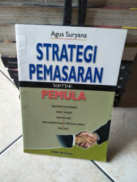 STRATEGI PEMASARAN: untuk Pemula. CET, 1. TAHUN, 2007
