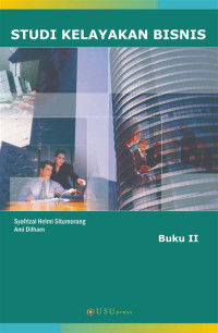STUDI KELAYAKAN BISNIS. CET, 2. TAHUN, 2007