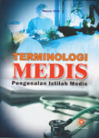 Image of Terminologi Medis (Pengenalan Istilah Medis)