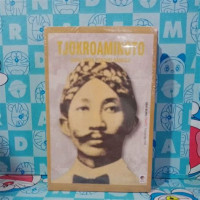 TJOKROAMINOTO : GURU PARA PENDIRI BANGSA, CET. 5, TAHUN 2017