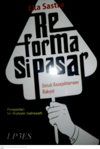 Reformasi Pasar Untuk Kesejahteraan Rakyat CET 1, TAHUN 2018