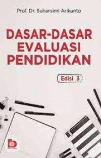 Image of Dasar Dasar Evaluasi Pendidikan: Cet 9, Thn.2009