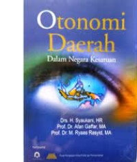 Image of Otonomi daerah :dalam negara kesatuan
