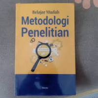 Image of Belajar Mudah Metodologi Penelitian: Cet 1, Thn.2019