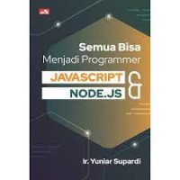 Image of Semua Bisa Menjadi Programmer.JAVASCRIPT & NODE. JS