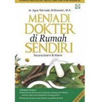 MENJADI DOKTER Di Rumah SENDIRI. Praktis & Telah Teruji.