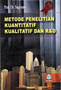 Image of Metode Penelitian Kualitatif Kuantitatif Dan R & D:  Cet 16, Thn. 2012