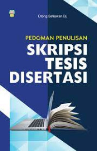 Image of PEDOMAN PENULISAN SKRIPSI TESIS DISERTASI. CET, 1. TAHUN,2018