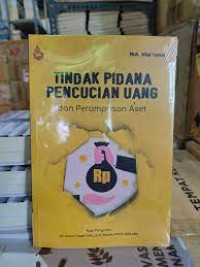 Image of TINDAK PIDANA PENCUCIAN UANG. Dan perampasan aset. TAHUN, 2021