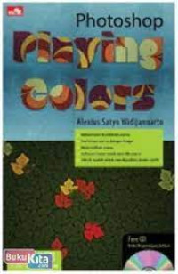 Image of PHOTOSHOP PLAYING COLORS. TAHUN, 2012