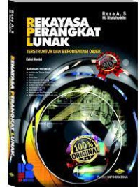 Image of Rekayasa Perangkat Lunak: Terstruktur dan berorientasi objek= Ed revisi, cet 2, Thn.2019