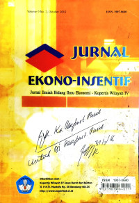 JURNAL EKONO-INSENTIF: JURNAL ILMIAH BIDANG ILMU EKONOMI - KOPERTIS IV VOL.9, NO.2, TAHUN 2015