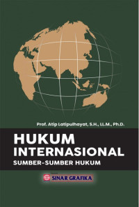 Image of HUKUM INTERNASIONAL: SUMBER-SUMBER HUKUM CET. 2, TAHUN 2022