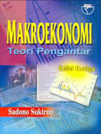 Image of MAKROEKONOMI :Teori Pengantar Ed,3 Cet,20 Thn.2011