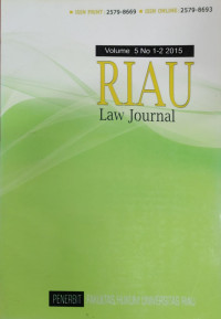 Image of RIAU: LAW JOURNAL VOL.5, NO.1-2 TAHUN 2015