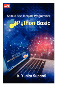 Image of Semua Bisa Menjadi Programmer Python Basic TAHUN 2017